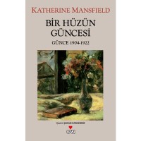 Bir Hüzün Güncesi/ 1904-1922