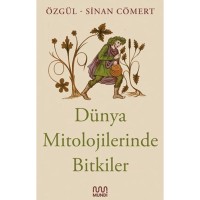 Dünya Mitolojilerinde Bitkiler