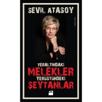 Yeraltındaki Melekler Yeryüzündeki Şeytanlar