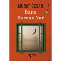 Bana Borcun Var