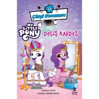 İlk Çizgi Romanım - My Little Pony-Değiş Kardeş