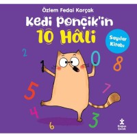 Kedi Ponçik`in 10 Hali- Sayılar Kitabı