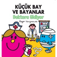 Küçük Bay Ve Bayanlar Doktora Gidiyor