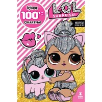 Lol Surprise 100 Çıkartma Hediyeli Boyama Kitabı