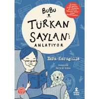 Bubu Türkan Saylan`ı Anlatıyor