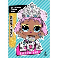L.O.L. Surprise! – Totally Queen – Çıkartmalı Boyama Kitabı