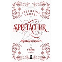 Caraval 3.5: Spectacular Muhteşem Gösteri