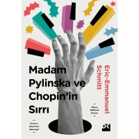Madam Pylinska ve Chopin`in Sırrı
