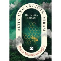 Altın Uygarlığın Mirası Bir Lazika Romanı