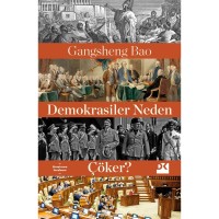 Demokrasiler Neden Çöker?