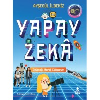 Geleceği Merak Ediyorum-Yapay Zekâ