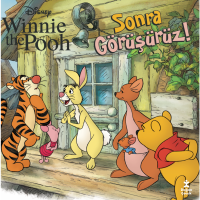Disney Winnie The Pooh Sonra Görüşürüz!