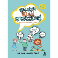 Geçmişin İzleri Atasözleri Resimli, Hikâyeli, Oyunlu, Etkinlikli