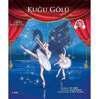 Ada Bale Gösterisinde-Kuğu Gölü Müzikli Ve Sesli Kitap