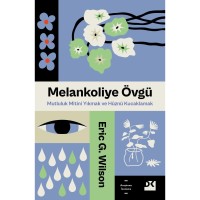Melankoliye Övgü