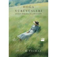 Doğa Yürüyüşleri Yazının Doğasına Dair Denemeler