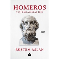 Homeros Yeni Başlayanlar İçin