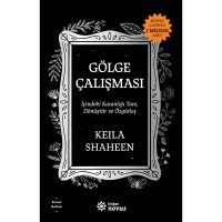Gölge Çalışması- İçindeki Karanlığı Tanı, Dönüştür ve Özgürleş