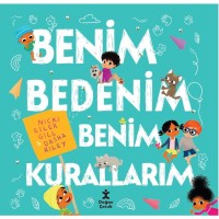 Benim Bedenim Benim Kurallarım