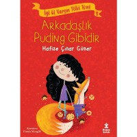 İyi Ki Varsın Tilki Toni 1 - Arkadaşlık Puding Gibidir