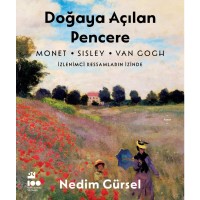 Doğaya Açılan Pencere İzlenimci Ressamların İzinde