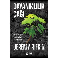 Dayanıklılık Çağı Yabanlaşan Dünyadaki Varoluşumuz