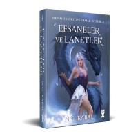 Hepimiz Gökyüzü Olmak İstedik 4 Efsaneler ve Lanetler