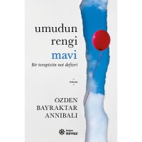 Umudun Rengi Mavi Bir Terapistin Not Defteri