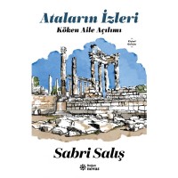 Ataların İzleri Köken Aile Açılımı