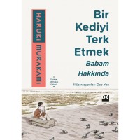 Bir Kediyi Terk Etmek Babam Hakkında