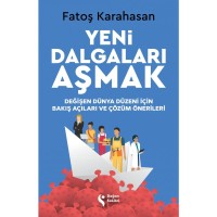 Yeni Dalgaları Aşmak
