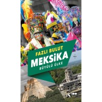 Meksika Büyülü Ülke