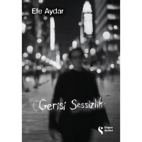 Gerisi Sessizlik