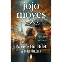 Paris`e Bir Bilet ve Diğer Öyküler