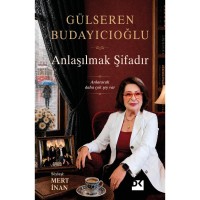 Anlaşılmak Şifadır Anlatacak Daha Çok Şey Var