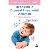 Bebeğinizin Duyusal Sinyallerini Anlamak