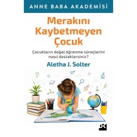 Merakını Kaybetmeyen Çocuk