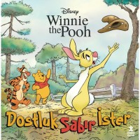 Disney Winnie The Pooh – Dostluk Sabır İster