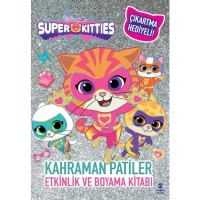 Disney Süperkitties – Kahraman Patiler Etkinlik Ve Boyama Kitabı