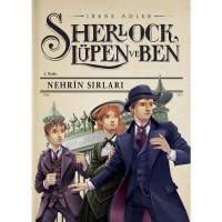 Sherlock Lüpen Ve Ben - Nehrin Sirlari