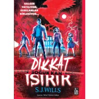 Dikkat Isırır-Soğuk Kan