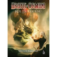 Arayış Ormanı 4 – Kül Büyücüsü