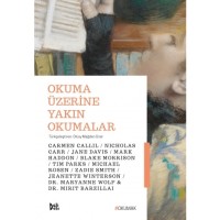 Okuma Üzerine Yakın Okumalar