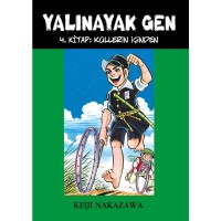 Yalınayak Gen- 4 Küllerin İçinden