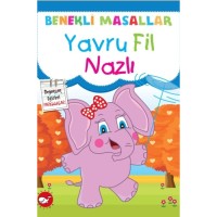 Benekli Masallar - Yavru Fil Nazlı