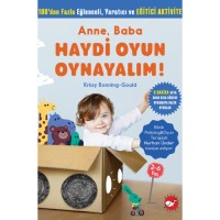 Anne, Baba Haydi Oyun Oynayalım!