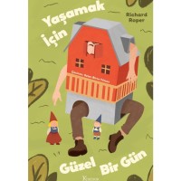 Yaşamak İçin Güzel Bir Gün