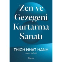 Zen Ve Gezegeni Kurtarma Sanatı