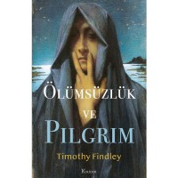 Ölümsüzlük Ve Pılgrım