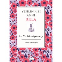 Yeşilin Kızı Anne Rilla - Bez Ciltli Klasikler